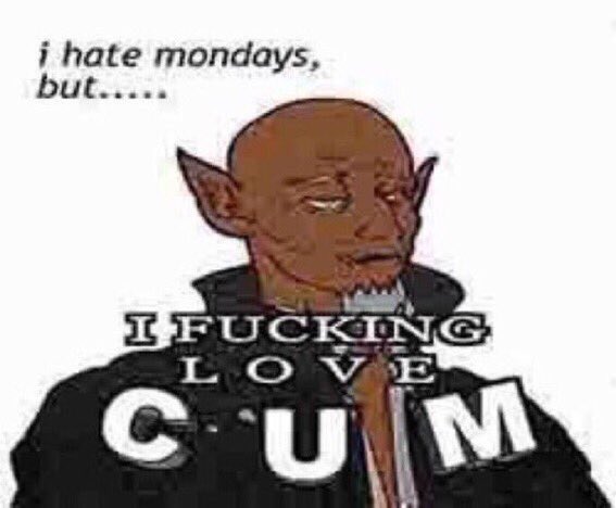 enjoying some fine cum and hating this  #monday