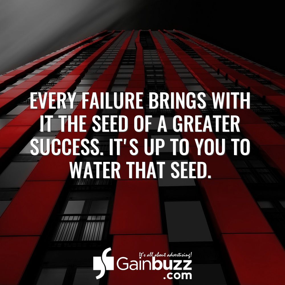 gainbuzz's tweet photo. Every failure brings with it the seed of greater #success. It's up to you to water that seed.
#MondayMotivation #MondayThoughts #Inspiredaily #Hardpaysoff #Hardwork #Businessmotivation #Entrepreneurlife #Businessquotes #Quoteoftheday #Startuplife #Hustlehard #Gainbuzz #greater https://t.co/IlhRrAODU1