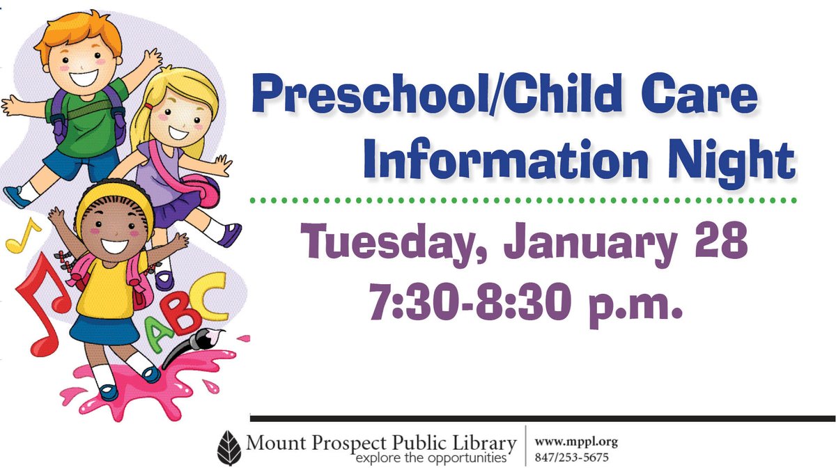 MPPLib's tweet photo. π§Έππ» So exciting! Our Preschool and Child Care Open House is Jan. 28 (7:30-8:30 p.m.). No registration required -- just come to the Library to speak with teachers and directors of more than 20 preschools and centers from Mount Prospect. #EarlyChildhood #Community #Inthe56 https://t.co/cfF2uuoWq9