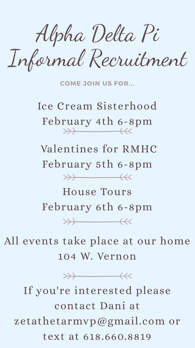 Interested in going Greek? Join us for informal recruitment Feb 4 - 6!!