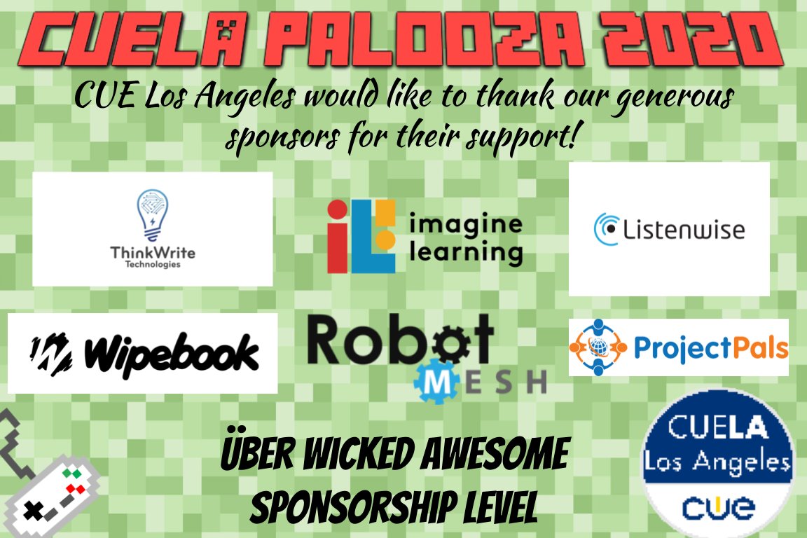 CUELA would like to thank our UBER WICKED AWESOME sponsors for our upcoming #Palooza2020 event - we are EXTREMELY appreciative of your support! @ithinkwrite <a href="/ImagineLearning/">Imagine Learning</a>
<a href="/listenwiselearn/">Listenwise</a> @projectpals <a href="/Wipebook/">Team Wipebook</a> <a href="/robotmesh/">RobotMesh</a>
 #WeAreCUE #CUELA #Palooza #SponsorsRock #Sponsored