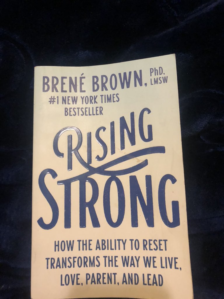 Currently reading “Rising Strong” by <a href="/BreneBrown/">Brené Brown</a> and let me just say this is a perfect book to be reading at the beginning of the year.
