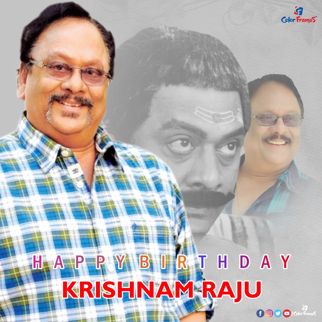 Wish You Happy Birthday Krishnam Raju Garu   