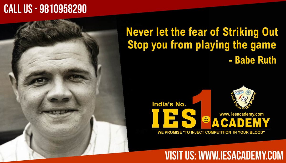 iesacademy1's tweet photo. #MondayMotivation : Never let the fear of striking out, stop you from playing the game.
-Babe Ruth
#GATE2020 #GATE2021 #IESACADEMY #GATEPREPARATIONS #mondaymotivationalquote #mondaymotivations #inspirations #baberuth #wordsofwisdom #wordstoliveby #wordstoremember #futureleaders https://t.co/3q6W72dGdT