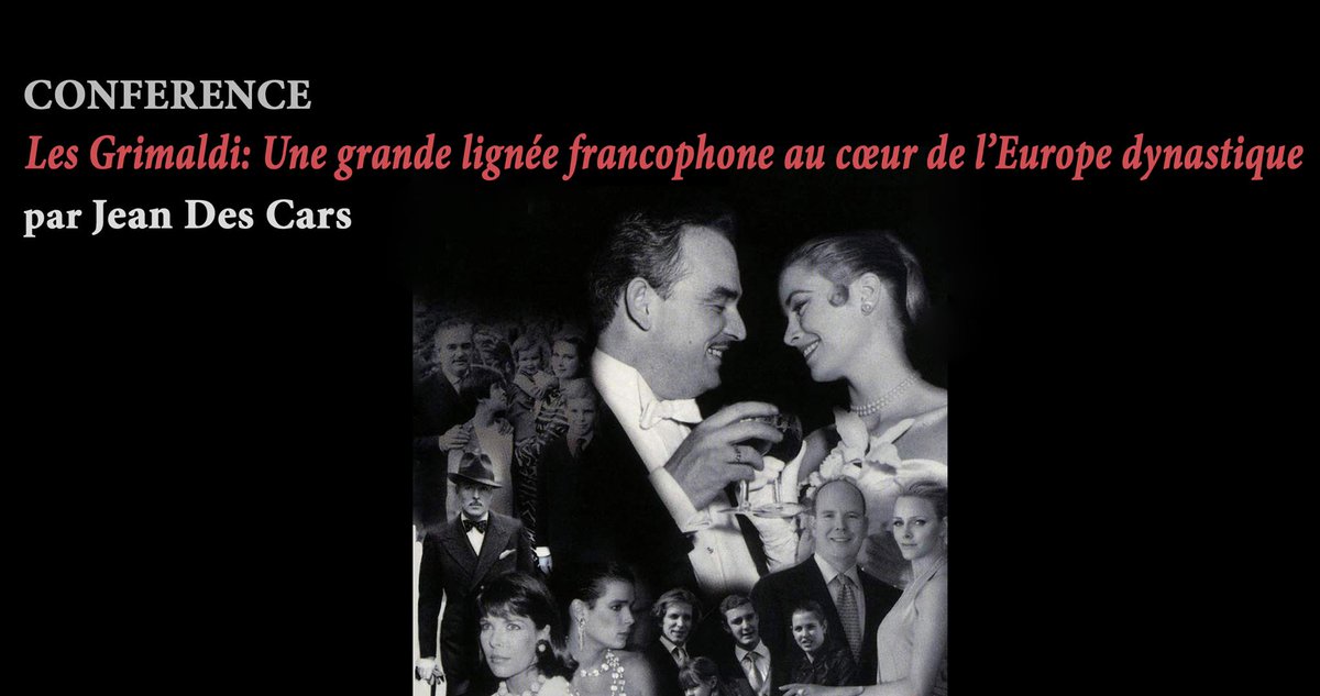 UPFMonaco's tweet photo. Venez découvrir "Les #Grimaldi : une grande lignée #francophone au cœur de l’Europe dynastique", lors d'une conférence par #JeanDesCars le lundi 17 février à 18h30 au @MeridienMonaco - entrée gratuite et dédicace de l'auteur. https://t.co/Dex12NfUSG