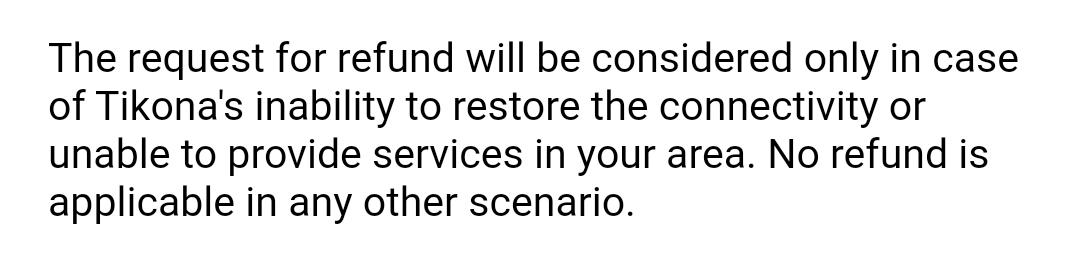 Unmesh35133317's tweet photo. @JagoGrahakJago_  @DoT_India this tikona people are not ready to give me a refund saying if only your area is not feasible then and then only they'll process refund. But  reality is different, just read their policy.

Help me in this https://t.co/VCvmNIt498
