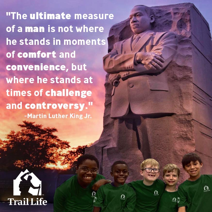 TrailLifeUSA's tweet photo. “The ultimate measure of a man is not where he stands in moments of comfort and convenience, but where he stands at times of challenge and controversy.” - Martin Luther King Jr.

Adventure | Character | Leadership
https://t.co/RenHEB6Sy9

#TrailLifeUSA #WalkWorthy #MLK https://t.co/Da79zi9yEr