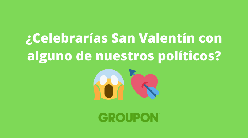 🕴🏻 ¿Celebrarías San Valentín con alguno de nuestros políticos?
 
😻 Responde esta divertida encuesta y cuéntanos si harías hueco en tu agenda para alguno de ellos...
gr.pn/2v8hweP