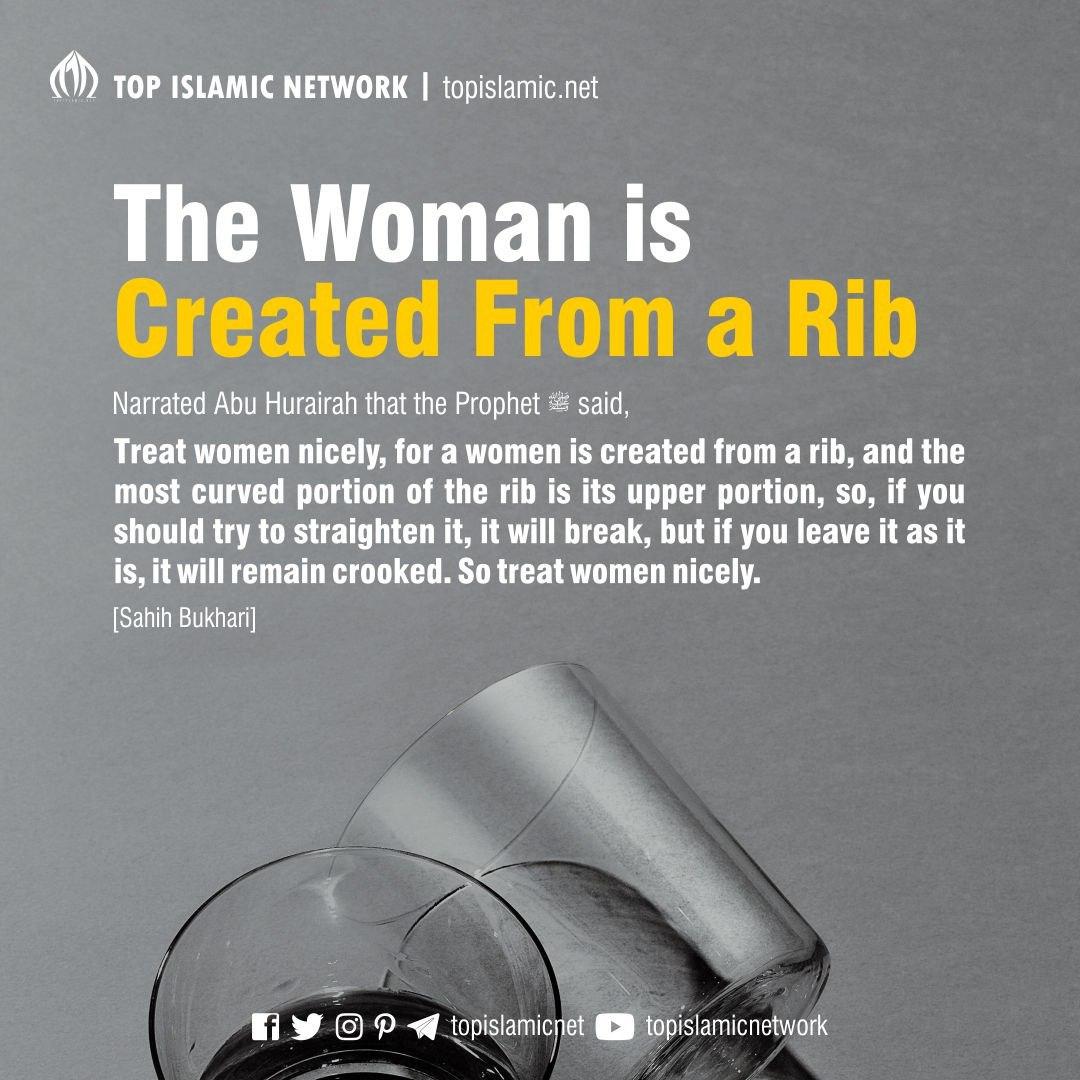 topislamicnet's tweet photo. (1/2) •┈┈┈•◈◉◉◈•┈┈┈•
The Woman Is Created From a Rib

Narrated Abu Hurairah that the Prophet ﷺ said,
❝Treat women nicely, for a women is created from a rib, and the most curved portion of the rib is its upper portion, so, if you should  try to straighten it, ... https://t.co/FsamD78Txt
