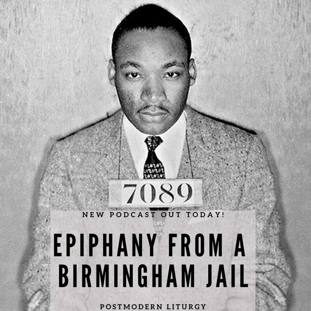 PMLiturgy's tweet image. This week we honor Dr. MLK Jr. by hearing several excerpts from his "Letter from a Birmingham Jail." We also set Dr. King's words against the readings. If the incarnation isn't good news for all people and all things, then it isn't good for anything.  ow.ly/8k6S50xZ49V