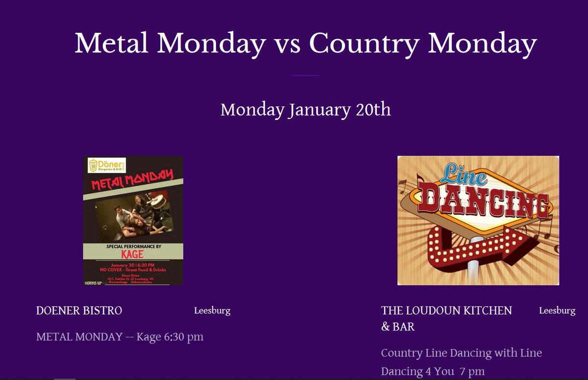 LoCoEntertain's tweet photo. #HappyMonday

DOENER BISTRO - METAL MONDAY with Special Guest KAGE  6:30 pm
13 Fairfax St SE, Leesburg,

@LoudounKitchBar  - Line Dancing with @Linedance4you
  &amp; @DJFreedomOrtiz  
7:00pm
510 East Market Street, Leesburg Plaza, Leesburg

#LoudounCounty @ItsDoenerTime https://t.co/2c4zLzdcy4