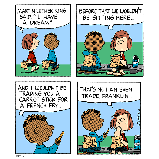 Honoring Martin Luther King with Franklin and Peppermint Patty.