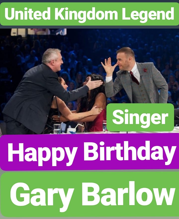 Happy Birthday
Gary Barlow United Kingdom LEGEND  