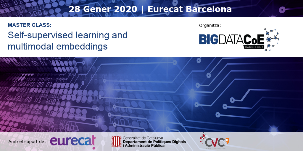 CIDAI_eu's tweet image. [Taller #BigData] El @CVC_UAB i el #CoeBigData us convidem a una sessió per conèixer els darrers treballs sobre tècniques d’aprenentatge semi-supervisat i multimodal embeddings

28/1
Registre gratuït 👉bit.ly/30HC2yr
