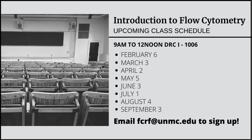 UNMC Flow Cytometry (@flowunmc) on Twitter photo Just a reminder that all new users of the UNMC Flow Cytometry Research Facility must take the Introduction to Flow Cytometry Class. Email fcrf@unmc.edu to sign up! Just a reminder that all new users of the UNMC Flow Cytometry Research Facility must take the Introduction to Flow Cytometry Class. Email fcrf@unmc.edu to sign up!