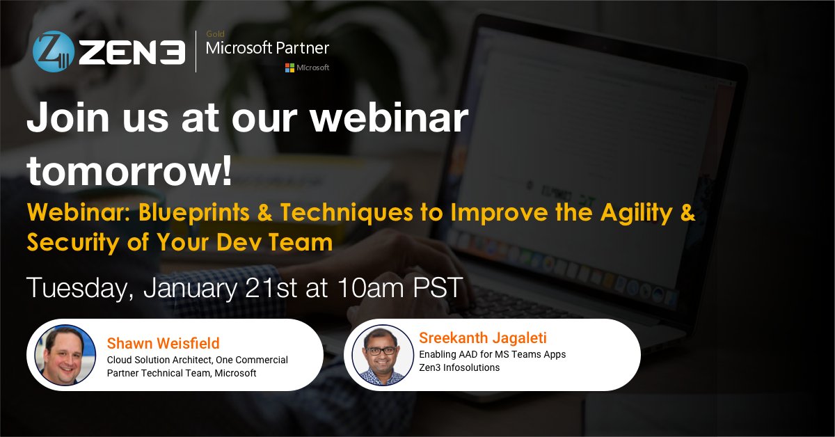 Zen3India's tweet photo. Register for our webinar tomorrow: https://t.co/F8lkhz83jg. Shawn Weisfeld and Sreekanth Jagaleti discuss how you can build an agile and secure infrastructure using the cloud, DevOps and Azure Active Directory. 
#zen3 #microsoftteams #microsoft #devops #azureactivedirectory https://t.co/dKptR1SnFj