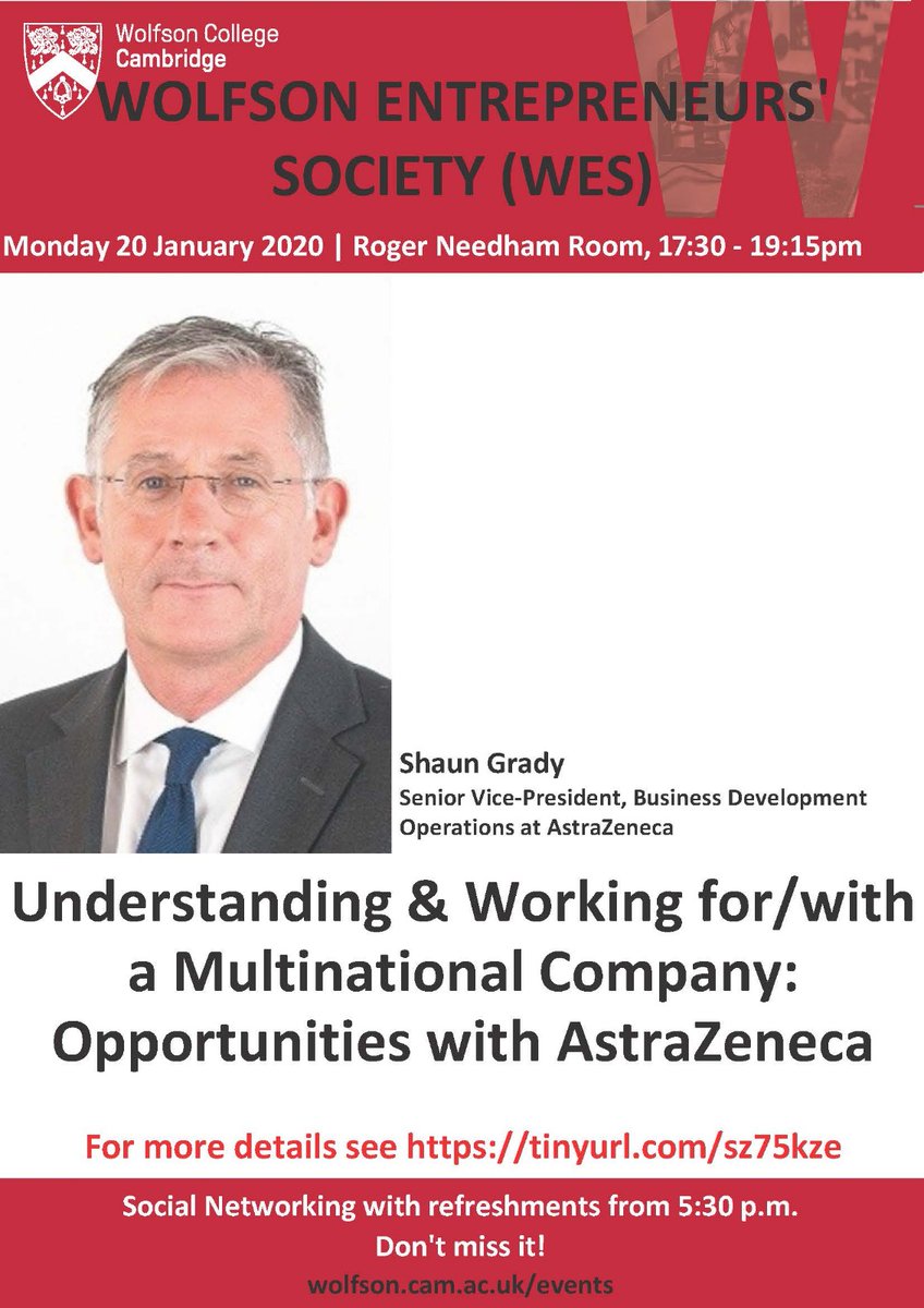 We are looking forward to Shaun's talk about @AstraZeneca @ASTRAZENECAUK @AstraZenecaJobs today at 5:30 p. m. @WolfsonCam.

Please join us. #entrepreneurs #wolfsonwes #partnership #supportingentrepreneurs #startup #opportunity #science #business #multinational