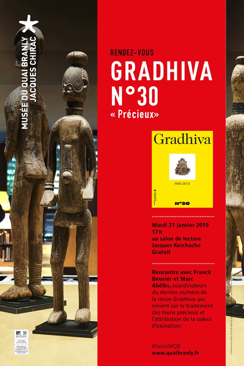 quaibranly's tweet photo. 📒 Demain mardi 21/01 à 17h au #SalonMQB, rencontre avec Franck Beuvier et Marc Abélès, coordinateurs du dernier numéro de la revue #Gradhiva, qui revient sur le traitement des biens précieux et l’attribution de la valeur d’exception 👉 https://t.co/XntHslC18l #Gratuit #SHS https://t.co/2N16kXpKBt