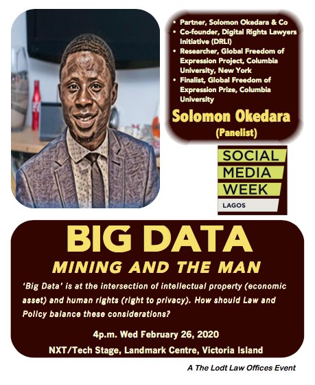TheLodt's tweet photo. Solomon Okedara is the Co-Founder of Digital Rights Lawyer Initiative & a strategic litigation lawyer of global repute.
He's joins other thought leaders on our #SMWBigData panel at this year's @SMWLagos
4pm Wed. Feb. 26 2020.
@TheLodt
@SMWLagos @dejitoye
For registration π https://t.co/2VEzef4otB