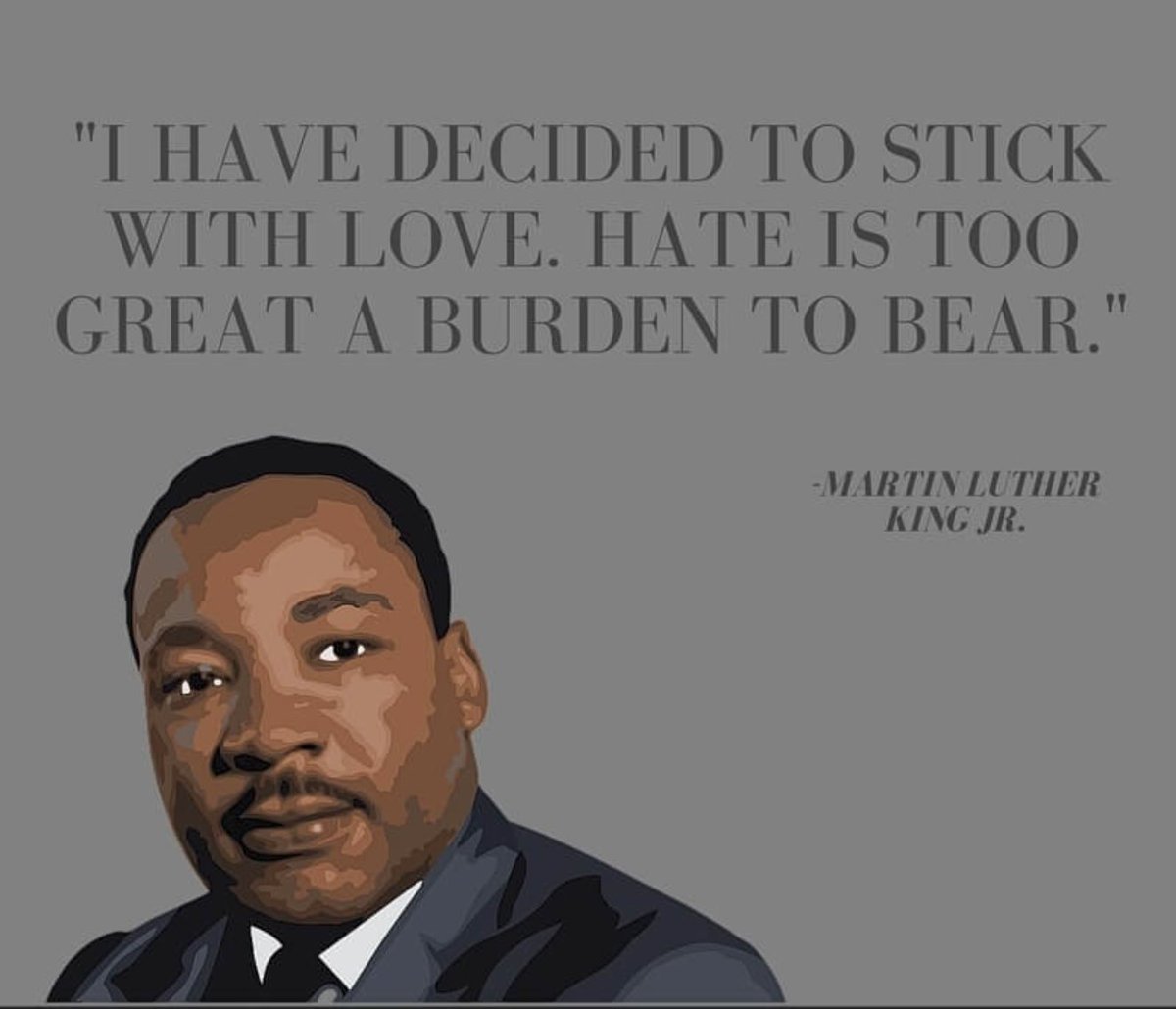 "I have decided to stick with love. Hate is too great a burden to bear." -Martin Luther King Jr. #MLKDay