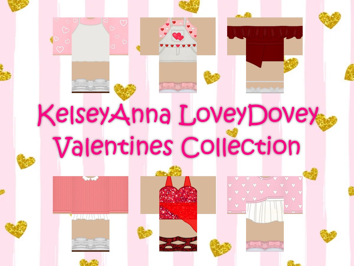 Kelsey Johnson On Twitter Today S The Day To Announce My Valentine S Day Roblox Collection Loveydovey I M In Love With This And I M So Excited To See Y All Rock These Looks Roblox - lovey dovey roblox