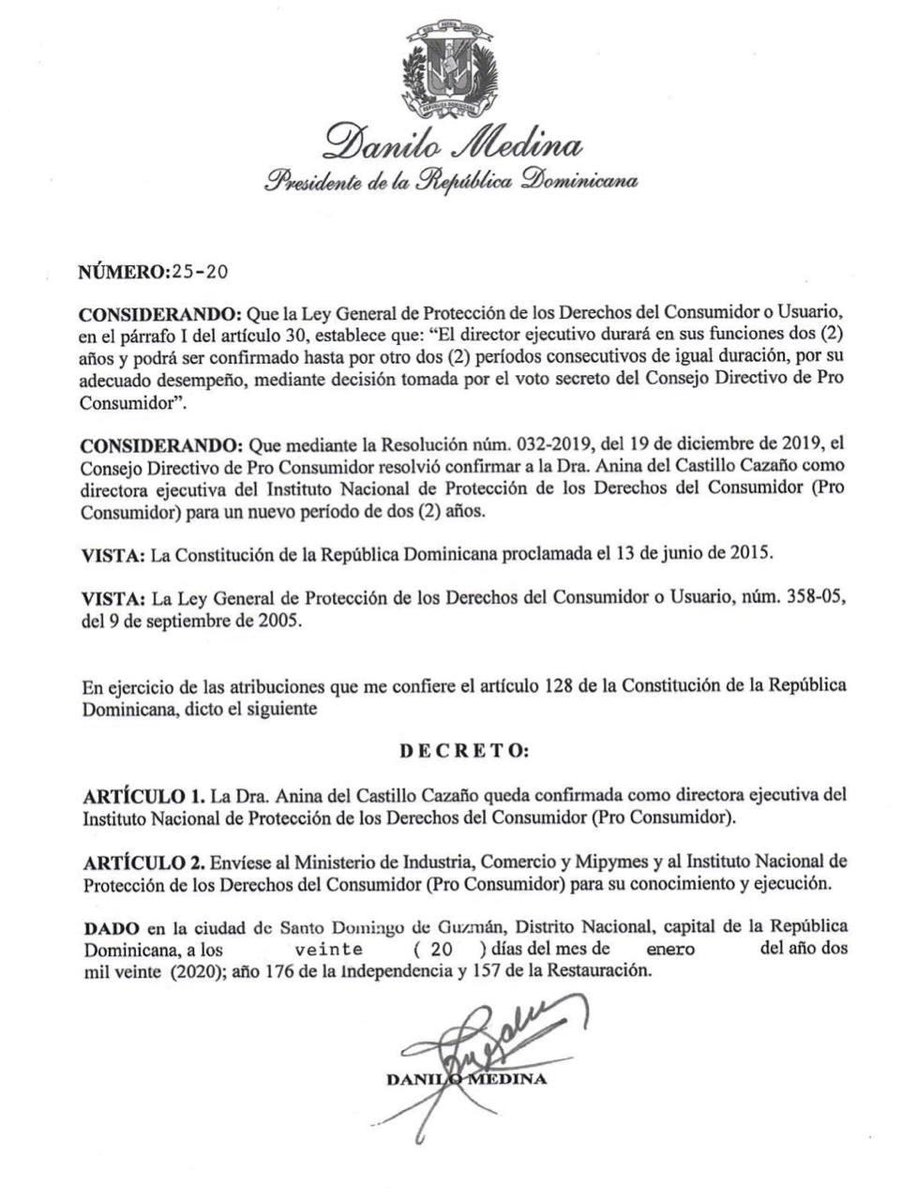 ProConsumidorRD's tweet photo. [Decreto 25-20] Presidente Danilo Medina confirma a @AninaDelCastill como directora ejecutiva de Pro Consumidor. https://t.co/drUOid6myk