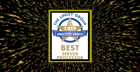 TechInsightsLGC's tweet image. Congratulations @AMDServer for winning @LinleyGroup's Analysts' Choice Award for Best Server Processor of 2019 for the 2nd-generation Epyc processor. linleygroup.com/press_detail.p…