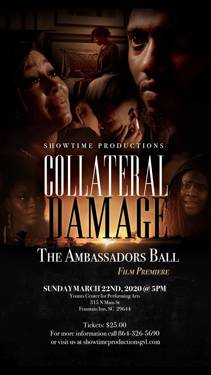 ShowtimeProdGVL's tweet photo. Here we gooooo!!! Collateral Damage-“The Ambassador’s Ball” Film Premier!! Sunday March 22nd- 5:00 PM!! At The Younts Center for Performing Arts. Tickets $35/ea Seats are limited so make sure that you get yours!!! #itsshowtime @mrjsizemore @K_rick86 @Lanay143 https://t.co/8O1y168lrk