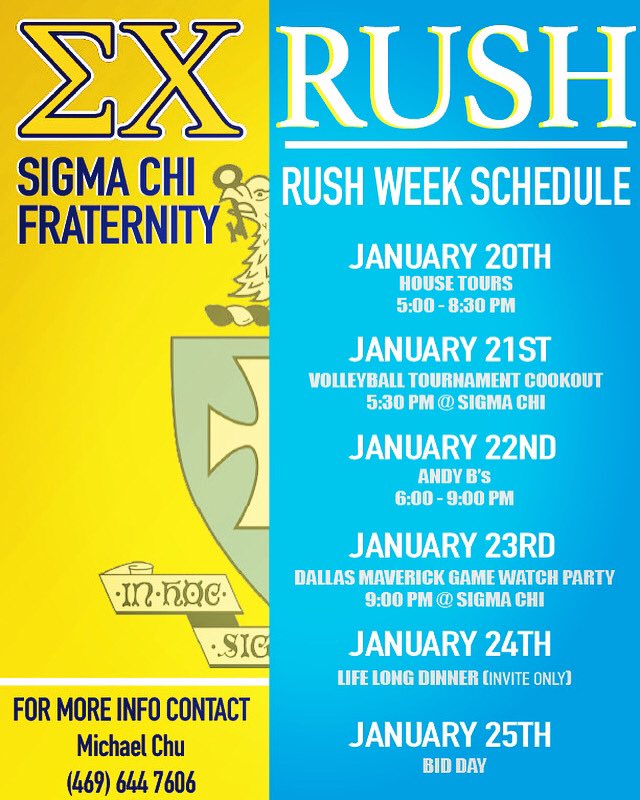 Here is our official rush schedule for Spring 2020! Unless told otherwise meet at the Sigma Chi House for all events! #RushSig #UNT23 
Address: 801 South Welch St.