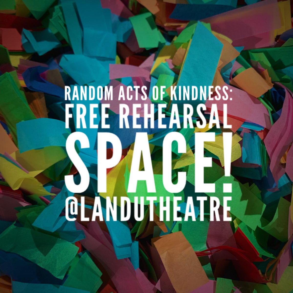 LandUTheatre's tweet photo. Every Month this year we’re going to be giving back with some random acts of kindness! 

This month we’re giving away 4 hours FREE rehearsal space to 1 company or performer with a @VAULTFestival show.*

Follow us and RT this message and we’ll announce a lucky winner on Friday! https://t.co/pIadnx2bqA