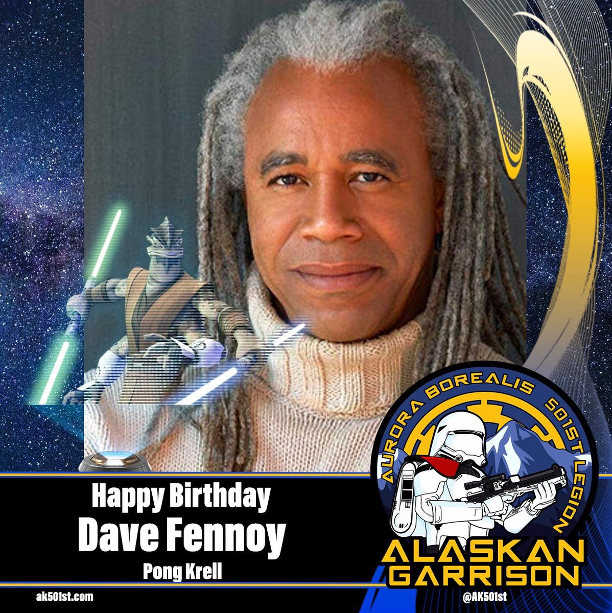 The Alaskan Garrison would like to wish Dave Fennoy a very happy birthday! #DaveFennoy #StarWars #Birthday