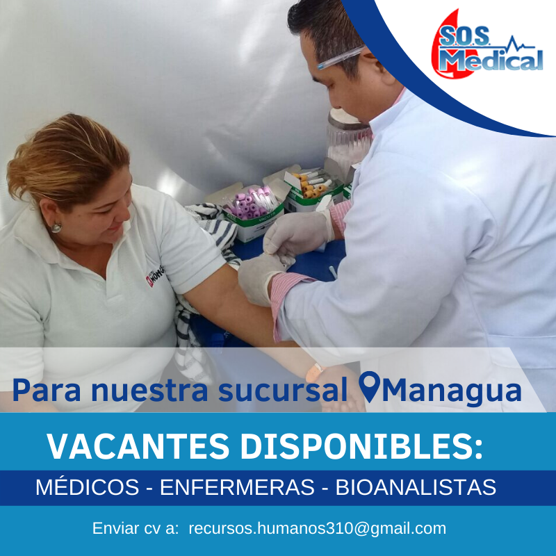 SOSMedicalSA1's tweet photo. ¡Tenemos vacantes disponibles para nuestra sucursal MANAGUA! ¡Necesitamos Médicos, Enfermeras y Bioanalistas! Envía tu CV a: recursos.humanos310@gmail.com
#vacantes #EmpleoNicaragua #Medicina #ServiciosMedicos https://t.co/a8uJBldLJI