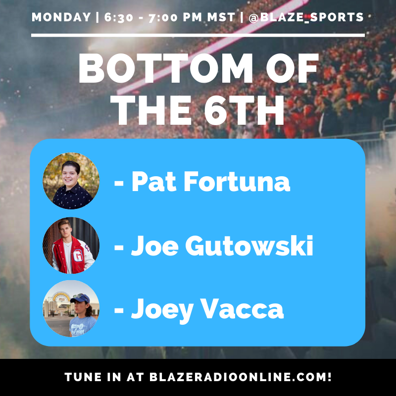 BOT6th's tweet photo. Bottom of the 6th returns TONIGHT! Tune in at 6:30 PM MST.

-- Hosts --
🔥 @_the_patman 
🔥 @joe_gutowski5 
🔥 @joevacca08 

🎙️: https://t.co/FEsFDXEipj https://t.co/85Cmujzvcx