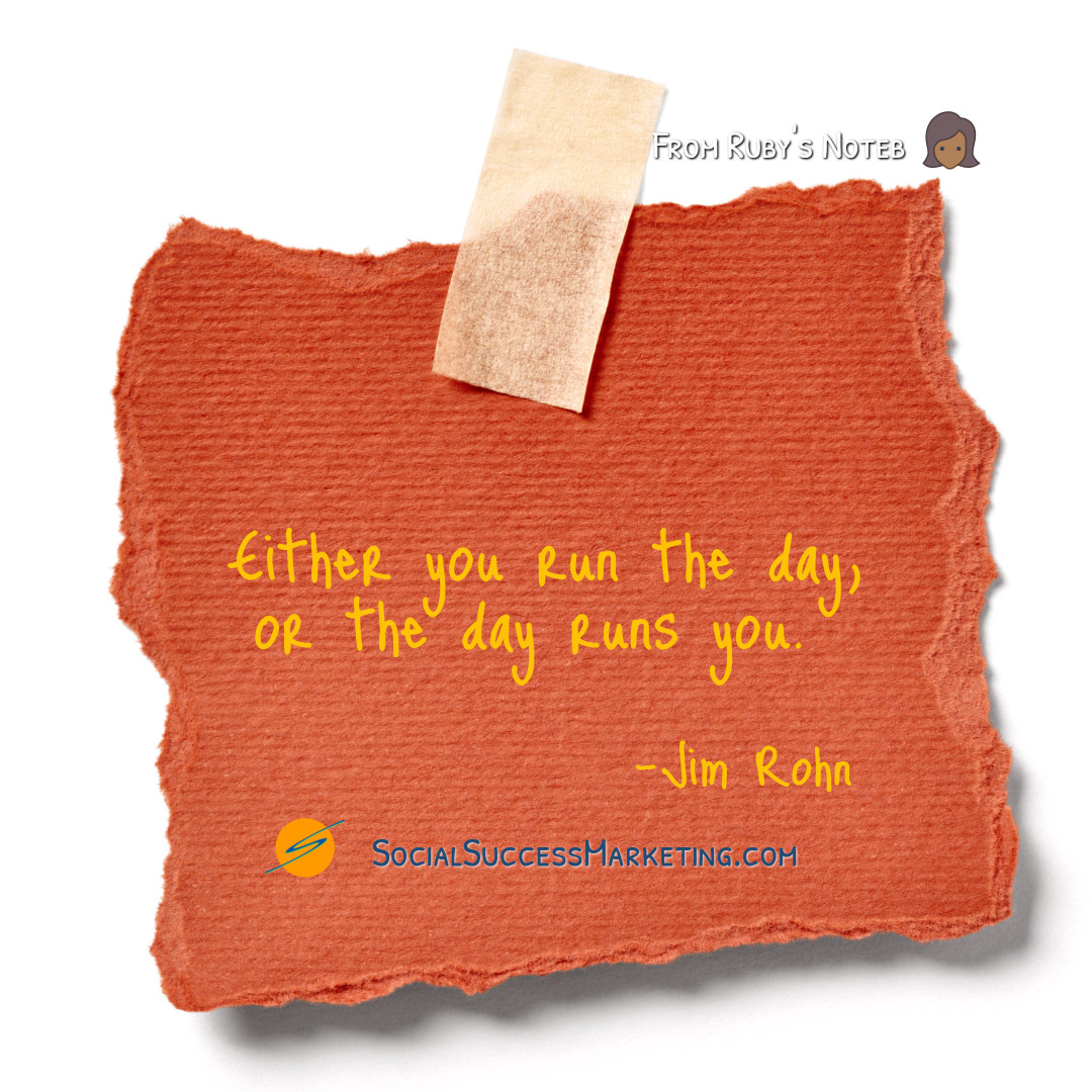 SocialSMktg's tweet image. Either you run the day, or the day runs you.

##entrepreneurmindset 
#businessowner 
#successquotes