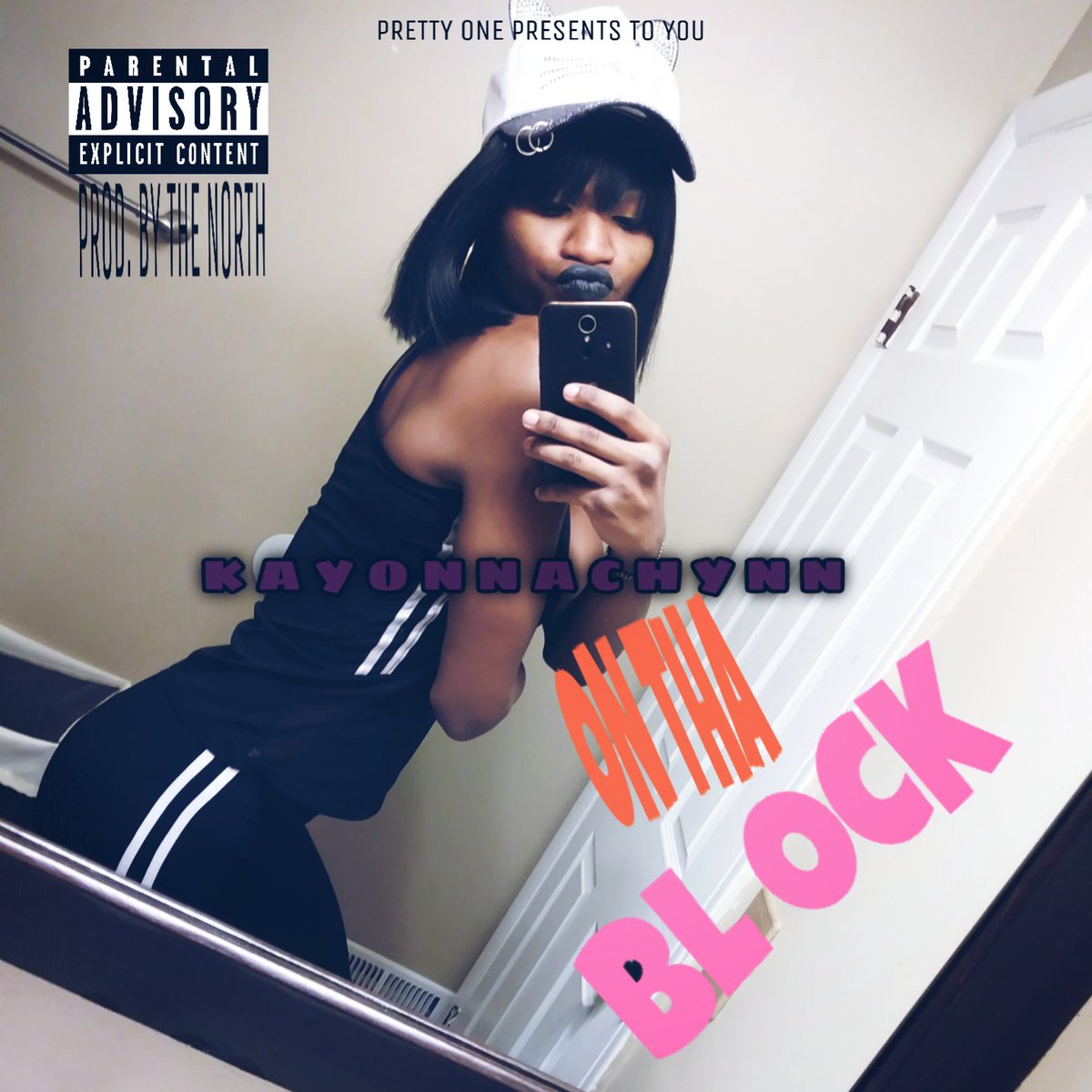 Kayonna Chynn - On Tha Block Prod. By The North