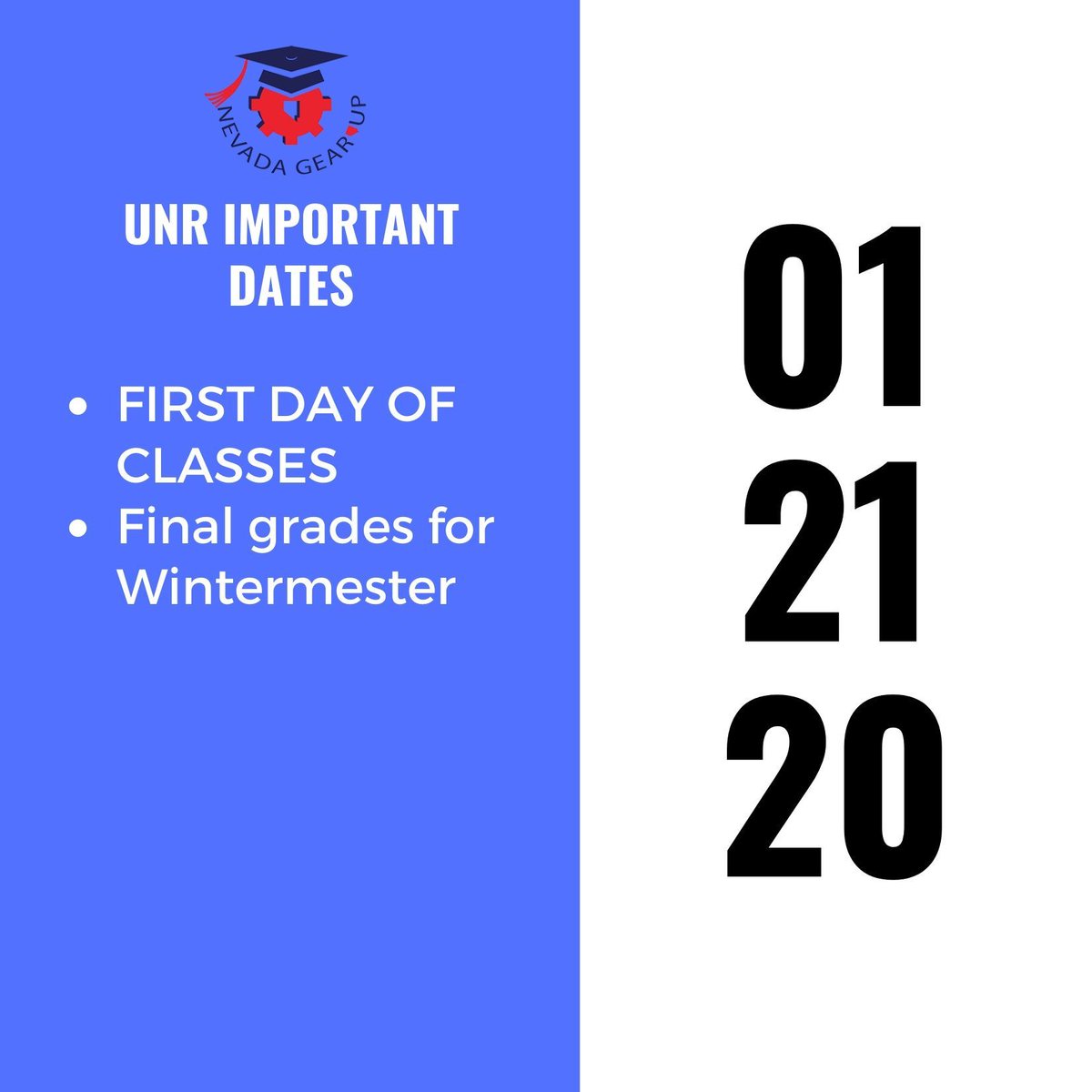 FIRST DAY OF CLASSES, Final grades for Wintermester
#GearUpworks #UNR #unrimportantdates