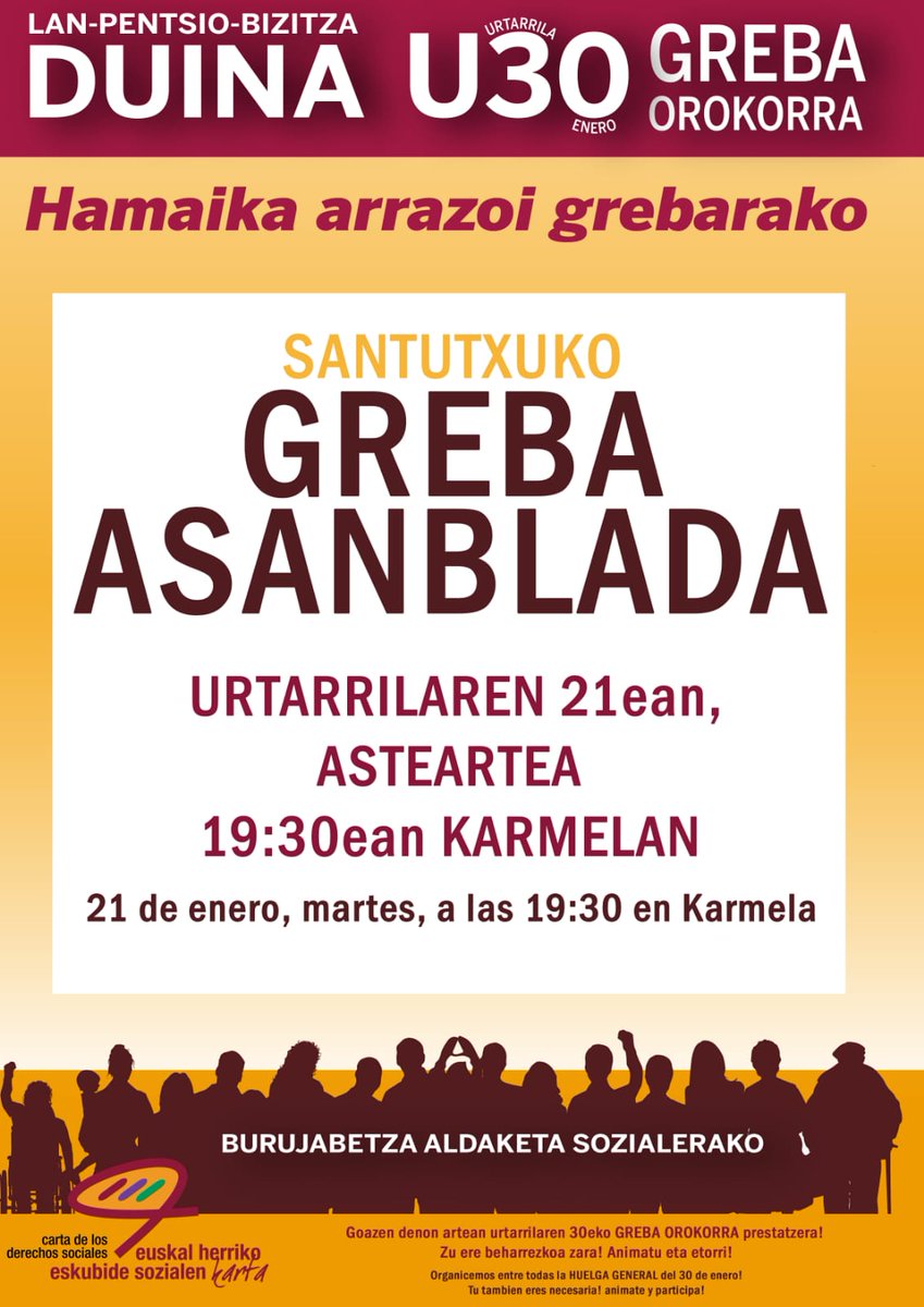 StxGreba's tweet photo. GAUR Santutxuko greba batzordeko asanblada izango da 19:30ean @KARMELAbizirik-en.
LAN-PENTSIO-BIZITZA DUINA!
#Santutxu-n #U30GrebaOrokorra!!!
✊✊✊
@grebabizkaia @EskubideenKarta https://t.co/7iHROipldj