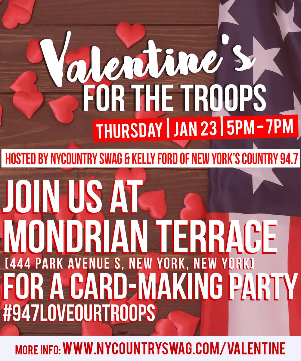 CountrySwag's tweet photo. Join Us &amp; @TheKellyFord of @NYCountry947 THIS Thursday for a card-making happy hour party! 🖍❤️🇺🇸 We’ll be at Mondrian Terrace from 5PM-7PM making Valentine’s for our Troops! #947LOVEOURTROOPS 

More Info: https://t.co/W67Xhlmzq3 https://t.co/PupCTlBvIi