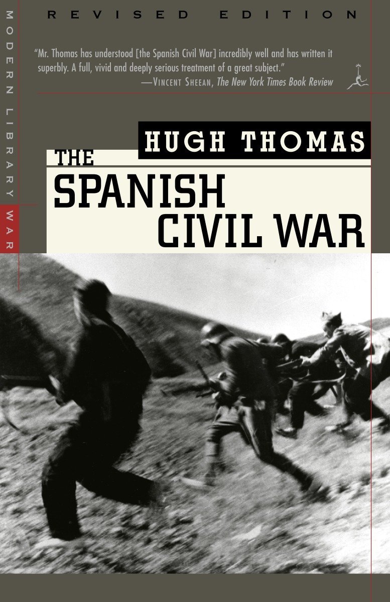 SumPunkWhoCares's tweet photo. #HistoryText:#TheSpanishCivilWar (2001):
Author:#HughThomas (1931-2017):
The greatest history on the monumental struggle between the nationalists, communists & anarchists from 1936-39 that I've read to date, though #AntonyBeevor's is competitive. Lucid, well-written, captivating. https://t.co/ijUVHsNPav