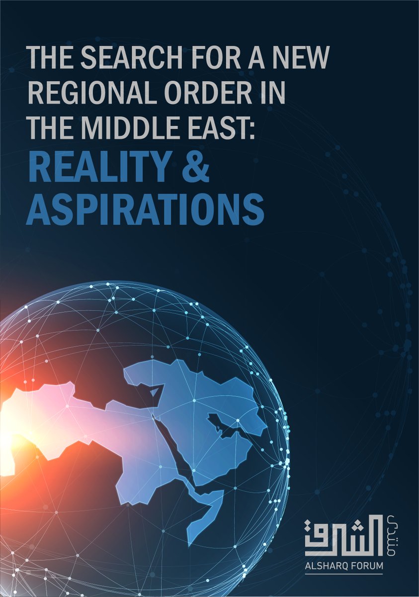 SharqStrategic's tweet photo. #SharqSecurity #NewBook
A new book titled "The Search For A New Regional Order In The Middle East: Reality & Aspirations" by our task force on MENA Security will be coming out soon.
Stay tuned! https://t.co/UWkhrVIheY