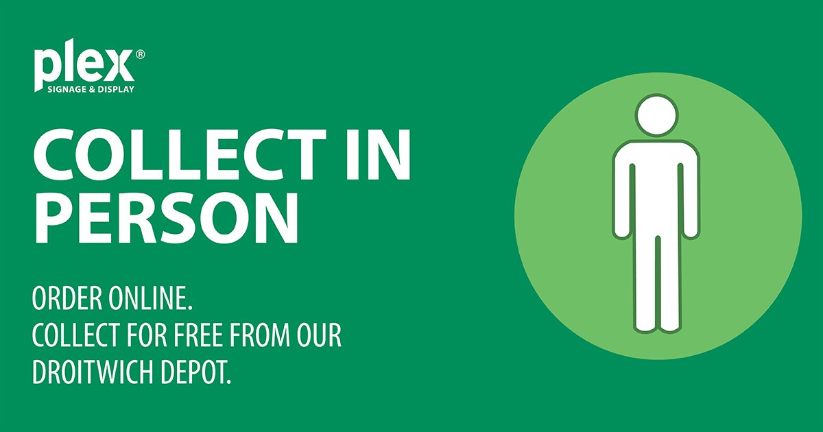 Collect in person from our Droitwich Spa Trade Counter plexdisplay.com/contact-us/