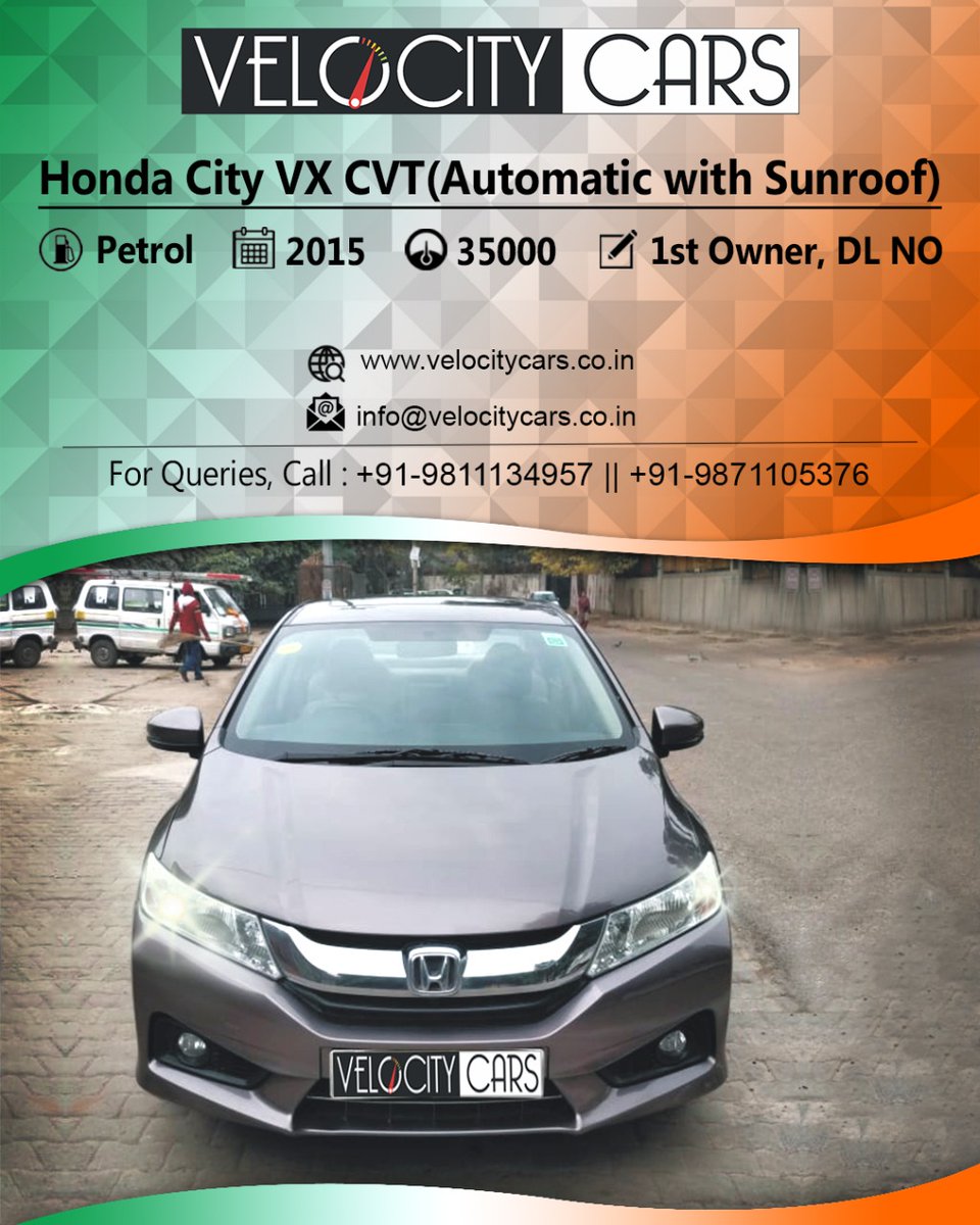 VelocityCars9's tweet photo. 2015 Honda City VX CVT(AT) with Sun Roof

Details:-
⛽Fuel Type: Petrol
🚘KM Done: 35000
👨‍💼Owner Sr No:1st Owner,DL NO

☎@9811134957
☎@9871105376
Visit Us: https://t.co/5OqbDKUu3d

#cars #sales #carsale #salemycaronline #carinsurance #insurance #delhi #noida #gurgaon #ghaziabad https://t.co/aAiZPrjhjK