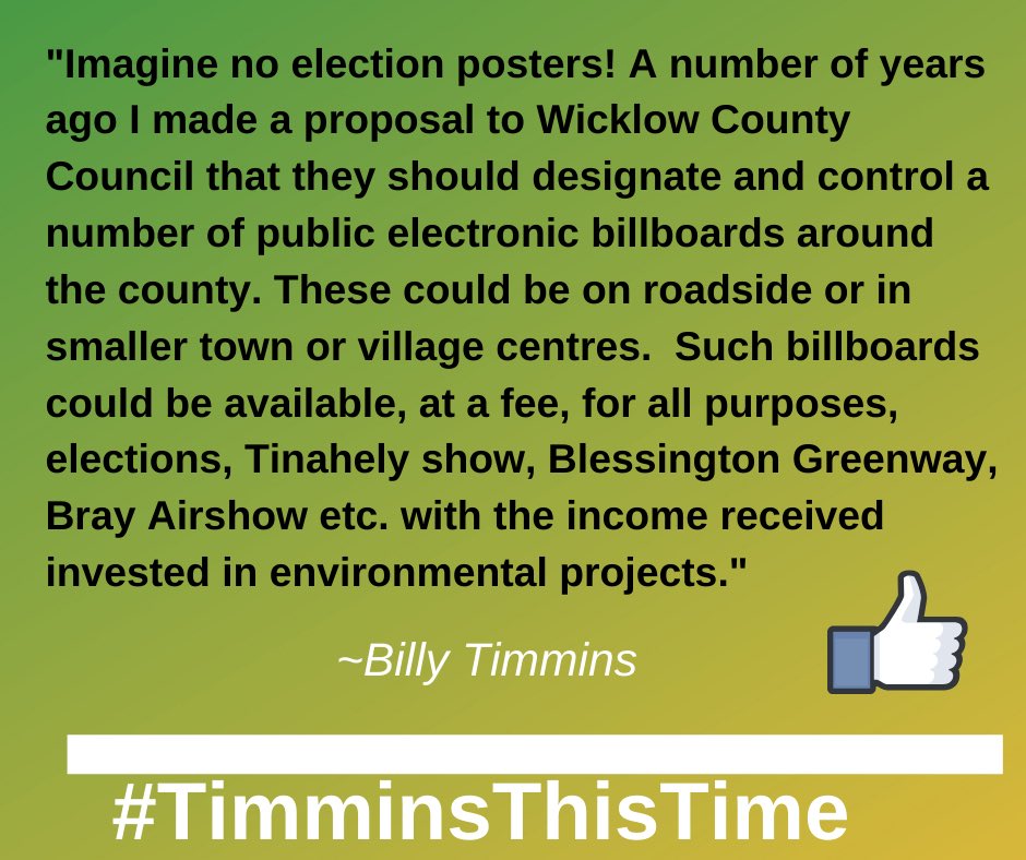 Billy_Timmins's tweet photo. I have written an article as a post on election posters on my Facebook:
https://t.co/c0DiZxV9hH . It might be of interested to others, like me, who want to protect our #environment. #Solutions #PracticalIdeas #Experience #TimminsThisTime #GE2020 #LookForward #Wicklow #Posters https://t.co/L9mmO87sek