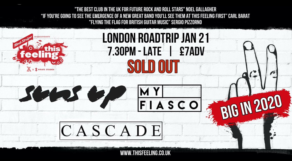 Times for tonight London #BigIn2020 @roadtripbar :

<a href="/sunsupband/">Suns Up</a> 10pm
<a href="/myfiascoband/">My Fiasco</a> 9pm
Cascade 8pm

Doors 7.30pm
SOLD OUT