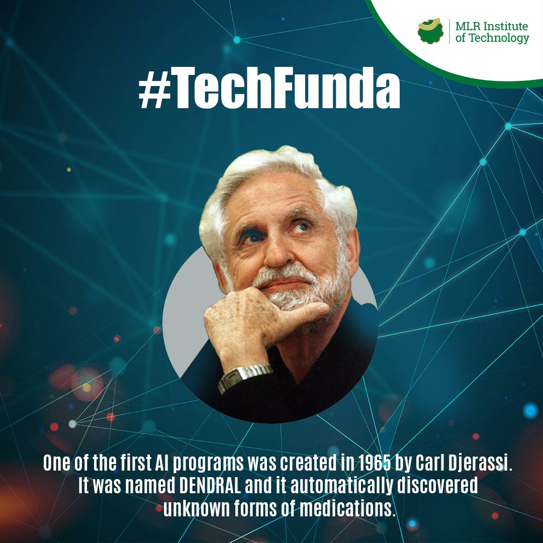 mlritin's tweet photo. Did you know this history of Artificial Intelligence?
One of the first AI programs was created in 1965 by Carl Djerassi. It was named Dendral. It discovered unknown forms of medications. DENDRAL was a chemical-analysis expert system.
#MLRIT #TechFunda #DidYouKnow #AI #DENDRAL https://t.co/wgcxqKzUKQ