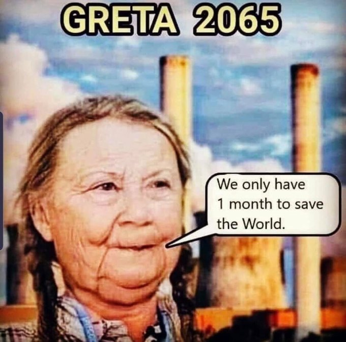 Greta is boos op de vorige generaties -..Hahaha 😎 

DAT 16 JARIG KIND MOET GOED OP HAAR PLAATS GEZET WORDEN DOOR ONZE GENERATIE !!!

EN NIET ANDERSOM.

WAAROM MOET ZIJ NIET NAAR SCHOOL .. AL GELEERD GENOEG soms ? 

Greta Thunberg is heel erg boos!