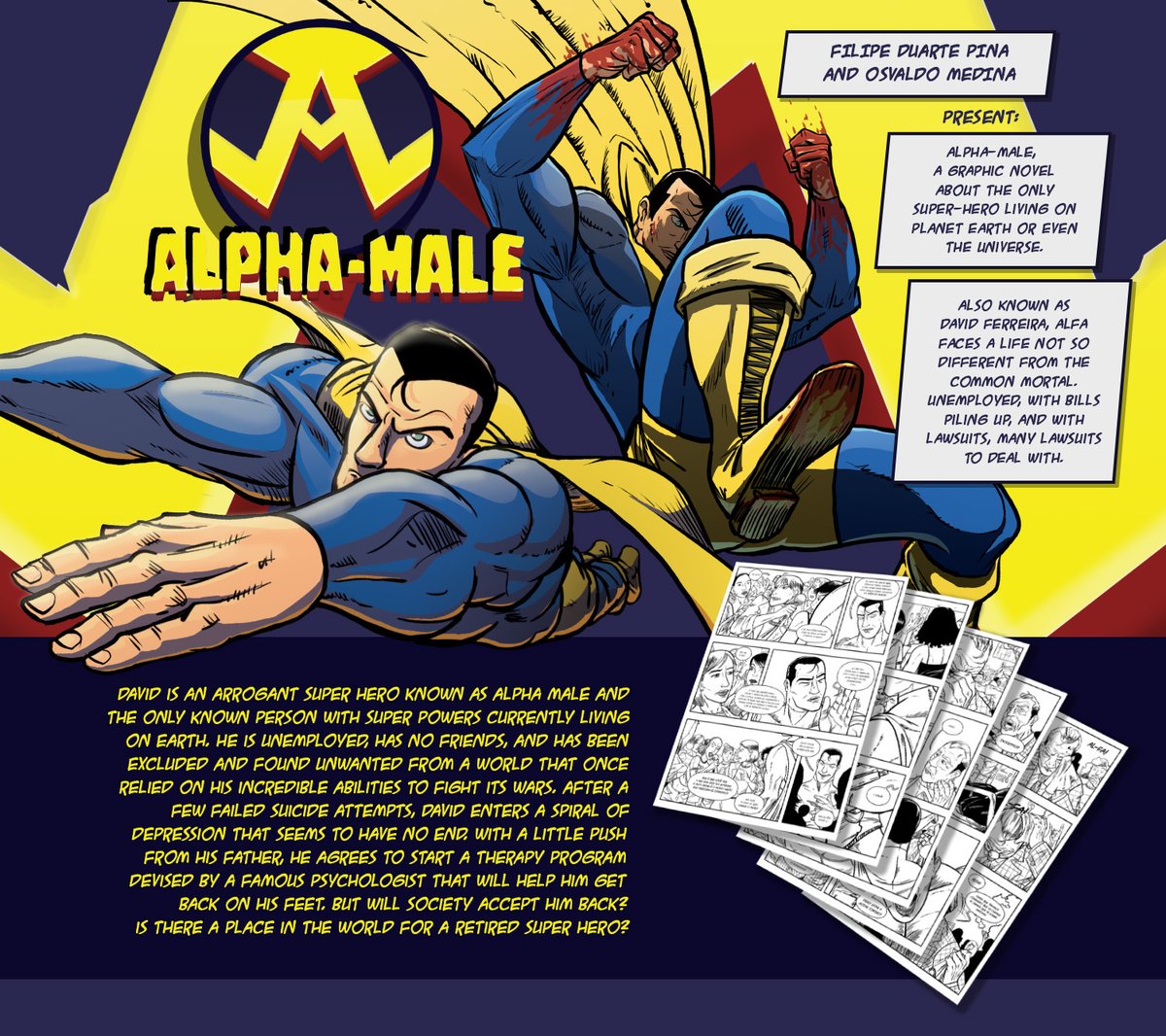 FilipeDPina's tweet photo. Introducing, Alpha-Male! A tragicomedy Graphic Novel.
Me and Osvaldo have been working on this for almost 5 years now and I am really happy to start showing some pages. And a website, off course ☕️

More info at → https://t.co/rBB6UCLPlm

#comics #comicbooks #superhero https://t.co/ThFkZQg2lU