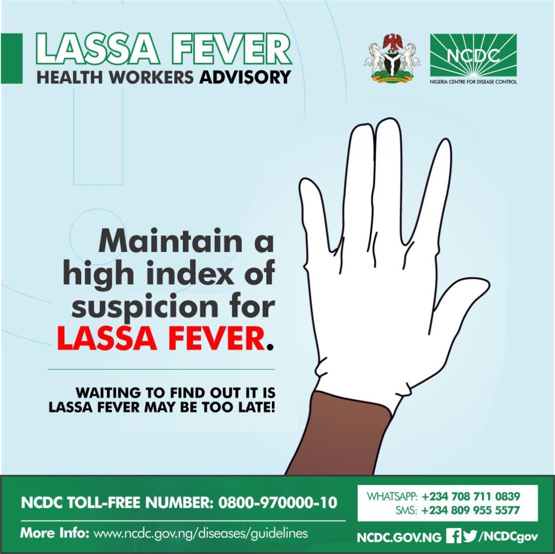 NCDCgov's tweet photo. Health care workers are advised to maintain a high index of suspicion for #Lassafever &amp; observe standard precautions ALWAYS.

For full details on what to do while managing infected patients:

Read: https://t.co/TogOP5Jwk8 https://t.co/I0OaCvag6U