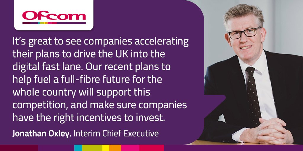 Ofcom's tweet photo. Jonathan Oxley comments on today’s full fibre announcements by broadband companies.
We recently set out our plans for a #FullFibreFuture – you can read them here: https://t.co/i8rPnPF1tG https://t.co/PhLLchC25d