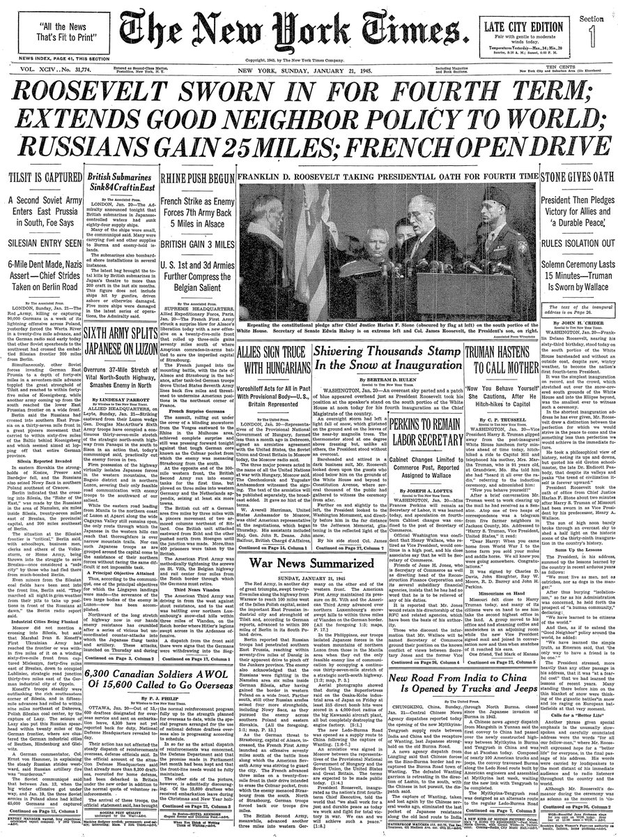 Jan. 21, 1945: Roosevelt Sworn in for Fourth Term; Extends Good Neighbor Policy to World; Russians Gain 25 Miles; French Open Drive  https://nyti.ms/30O1bI0 